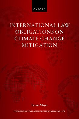 eBook (pdf) International Law Obligations on Climate Change Mitigation de Benoit Mayer