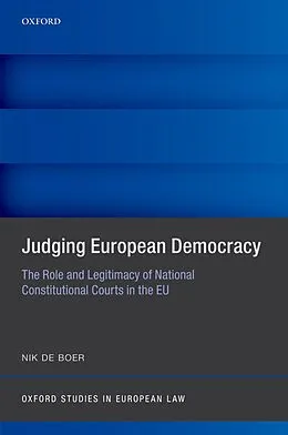 E-Book (epub) Judging European Democracy von Nik de Boer