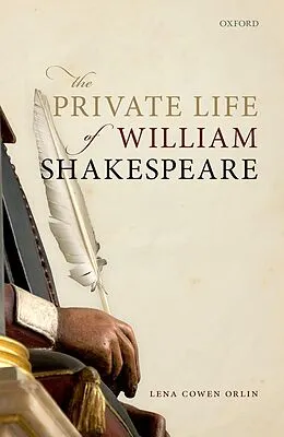 E-Book (pdf) The Private Life of William Shakespeare von Lena Cowen Orlin