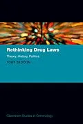 E-Book (epub) Rethinking Drug Laws von Toby Seddon