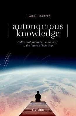 E-Book (epub) Autonomous Knowledge von J. Adam Carter