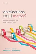 E-Book (pdf) Do Elections (Still) Matter? von Emiliano Grossman, Isabelle Guinaudeau