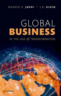 E-Book (epub) Global Business in the Age of Transformation von Mahesh Joshi, James R. Klein