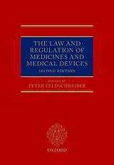 E-Book (pdf) The Law and Regulation of Medicines and Medical Devices von Peter Feldschreiber
