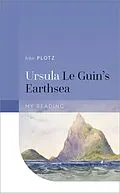 E-Book (pdf) Ursula Le Guin's Earthsea von John Plotz