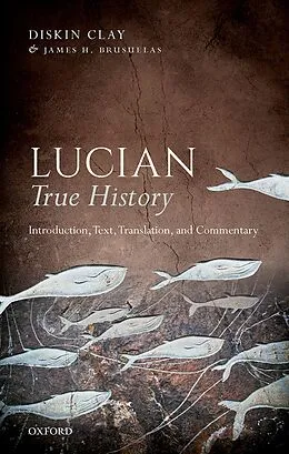 E-Book (pdf) Lucian, True History von Diskin Clay