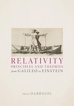 eBook (pdf) Relativity Principles and Theories from Galileo to Einstein de Olivier Darrigol