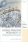 E-Book (epub) Doing Process Research in Organizations von Unknown