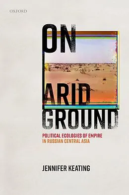 E-Book (epub) On Arid Ground von Jennifer Keating