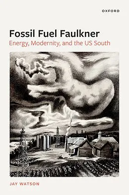 E-Book (pdf) Fossil-Fuel Faulkner von Jay Watson