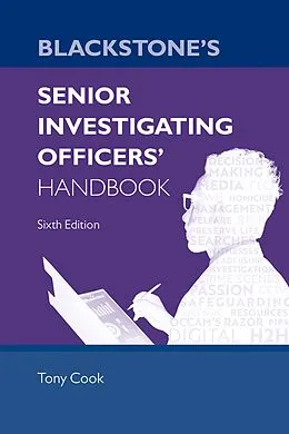 E-Book (pdf) Blackstone's Senior Investigating Officers' Handbook von Tony Cook