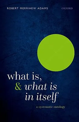 E-Book (pdf) What Is, and What Is In Itself von Robert Merrihew Adams