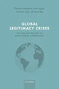 E-Book (epub) Global Legitimacy Crises von Thomas Sommerer, Hans Agné, Fariborz Zelli