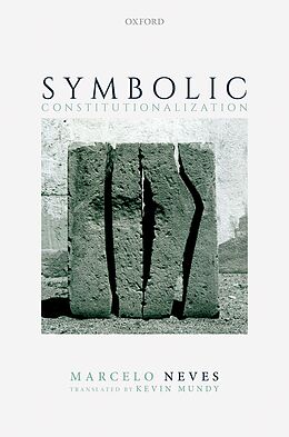 eBook (pdf) Symbolic Constitutionalization de Marcelo Neves