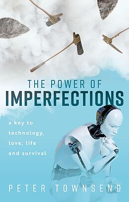 eBook (pdf) The Power of Imperfections de Peter Townsend