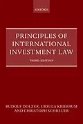 E-Book (epub) Principles of International Investment Law von Rudolf Dolzer, Ursula Kriebaum, Christoph Schreuer