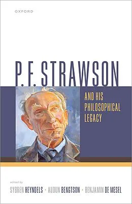 E-Book (epub) P. F. Strawson and his Philosophical Legacy von Unknown