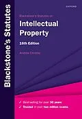 PDF Blackstone's Statutes on Intellectual Property von Andrew Christie