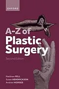 E-Book (epub) A-Z of Plastic Surgery von Unknown
