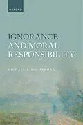 E-Book (pdf) Ignorance and Moral Responsibility von Michael J. Zimmerman
