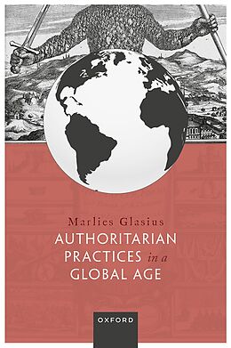 eBook (pdf) Authoritarian Practices in a Global Age de Marlies Glasius