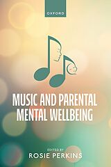 E-Book (epub) Music and Parental Mental Wellbeing von 
