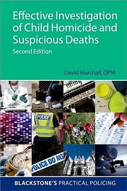 E-Book (epub) Effective Investigation of Child Homicide and Suspicious Deaths 2e von David Marshall