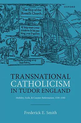 E-Book (epub) Transnational Catholicism in Tudor England von Frederick E. Smith