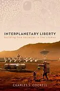 ePUB Interplanetary Liberty von Charles S. Cockell
