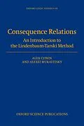E-Book (pdf) Consequence Relations von Alex Citkin, Alexei Muravitsky