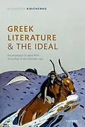 E-Book (epub) Greek Literature and the Ideal von Alexander Kirichenko
