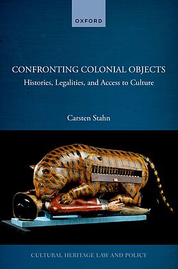 eBook (pdf) Confronting Colonial Objects de Carsten Stahn