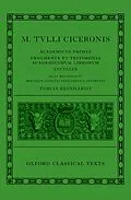 E-Book (pdf) Cicero: Academica (Academicus Primus, Fragmenta et Testimonia Academicorum Librorum, Lucullus) von Unknown