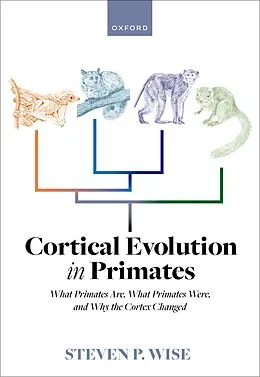 E-Book (epub) Cortical Evolution in Primates von Steven P. Wise