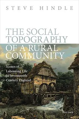 PDF The Social Topography of a Rural Community von Steve Hindle