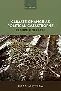ePUB Climate Change as Political Catastrophe von Ross Mittiga
