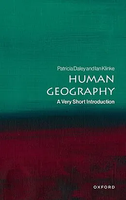 E-Book (epub) Human Geography von Patricia Daley, Ian Klinke