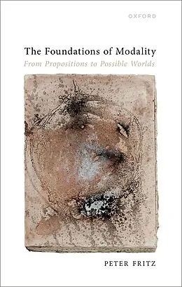 E-Book (epub) The Foundations of Modality von Peter Fritz