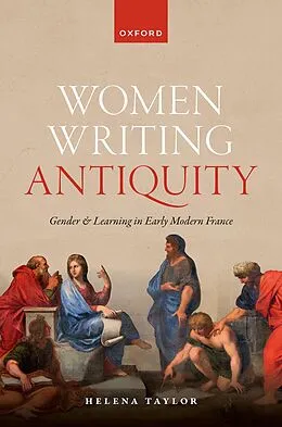 ePUB Women Writing Antiquity von Helena Taylor