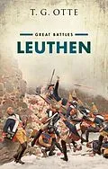 E-Book (epub) Leuthen von T. G. Otte