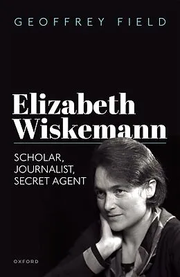 E-Book (epub) Elizabeth Wiskemann von Geoffrey Field
