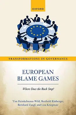 ePUB European Blame Games von Tim Heinkelmann-Wild, Berthold Rittberger, Bernhard Zangl