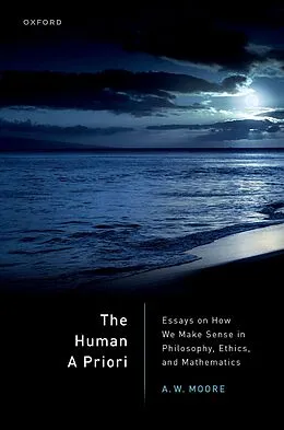 E-Book (epub) The Human A Priori von A. W. Moore