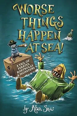 E-Book (epub) Worse Things Happen at Sea von Alan Snow