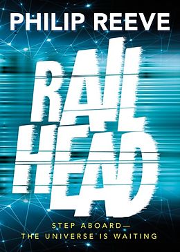 eBook (epub) Railhead de Philip Reeve