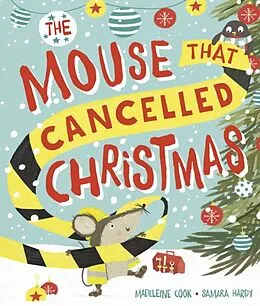 E-Book (epub) Mouse That Cancelled Christmas von Madeleine Cook