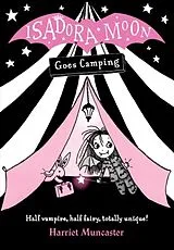Kartonierter Einband Isadora Moon Goes Camping von Harriet Muncaster