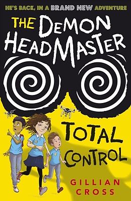 E-Book (epub) Demon Headmaster Total Control von Gillian Cross