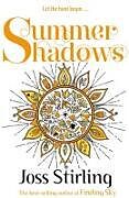 Couverture cartonnée Summer Shadows de Joss (, Oxford, United Kingdom) Stirling