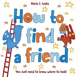 E-Book (epub) How to Find a Friend von Maria S. Costa